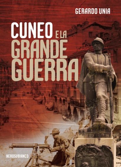 Cuneo e la Grande Guerra