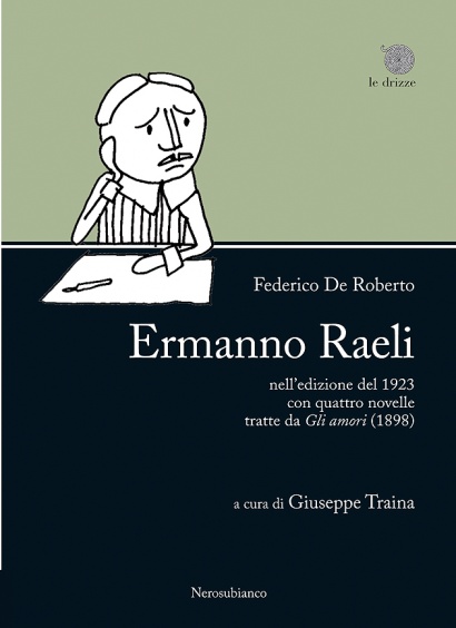 Ermanno Raeli - nell’edizione del 1923 con quattro novelle tratte da Gli amori (1898)