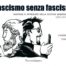 Fascismo senza fascismo? - Indovini e revenants nella cultura popolare italiana (1899-1919 e 1989-2009)