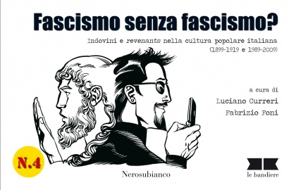 Fascismo senza fascismo?