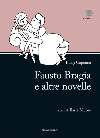 Fausto Bragia e altre novelle -