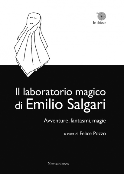 Il laboratorio magico di Emilio Salgari